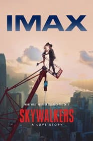 Skywalkers: คู่รักนักไต่ฟ้า