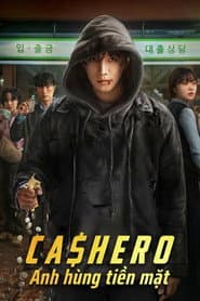 Cashero: Anh hùng tiền mặt