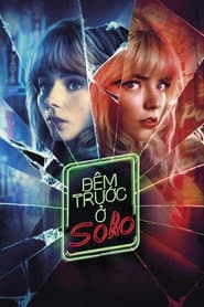 Đêm Trước Ở Soho