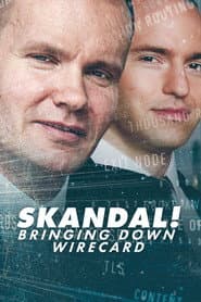 Skandal!: การล่มสลายของบริษัทไวร์การ์ด