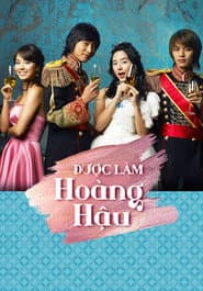 Được Làm Hoàng Hậu