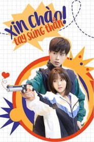 Xin Chào Tay Súng Thần