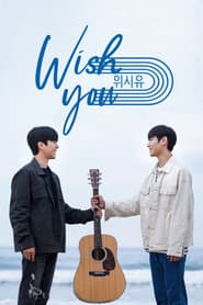 WISH YOU: Your Melody From My Heart