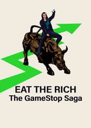 Eat the Rich: มหากาพย์เกมสต็อป