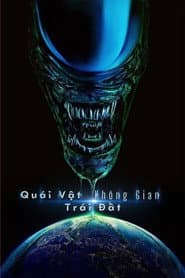 Quái Vật Không Gian: Trái Đất