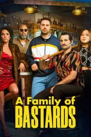 A Family of Bastards