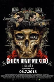 Sicario 2: Chiến Binh Mexico