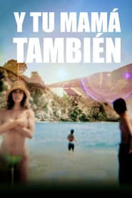 Y Tu Mamá También