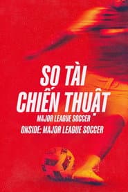So Tài Chiến Thuật: Major League Soccer - Onside: Major League Soccer