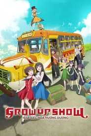 Grow Up Show