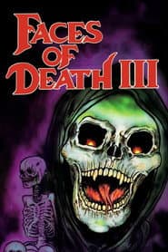 Faces of Death III