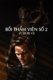 Bồi Thẩm Viên #2