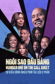 Ngôi Sao Đầu Bảng - Number One on the Call Sheet