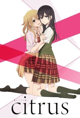 Poster for Citrus from 20 Yuri Anime to Watch