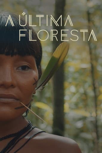The Last Forest