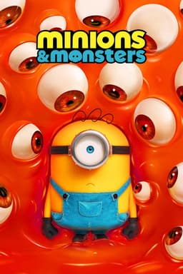 Poster for Minions & Monsters from 30 Kids Animation Movies to Watch