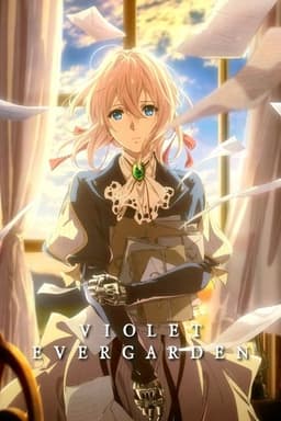 Poster for Violet Evergarden from 20 Drama Anime to Watch