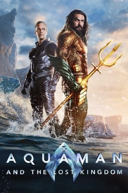 Poster for Aquaman and the Lost Kingdom from 30 Underwater World Movies to Watch