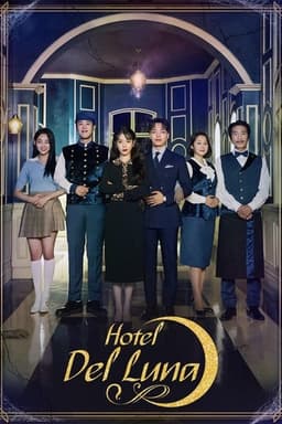 Poster for Hotel Del Luna from 10 IU Series to Watch: Warm drama, romance, and quality actor-idol roles