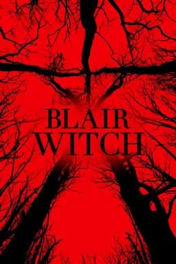Poster for Blair Witch from 10 Haunted Forest Movies to Watch