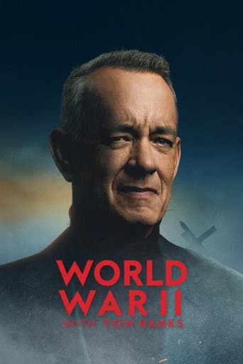Poster for World War II with Tom Hanks from 30 War Documentaries to Watch