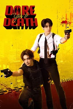Poster for Dare You to Death from 30 Thai Detective Series to Watch