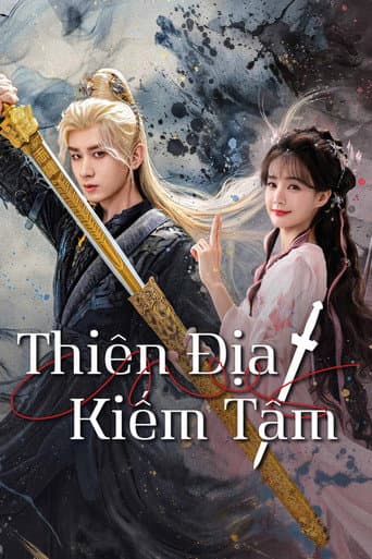 Thiên Địa Kiếm Tâm