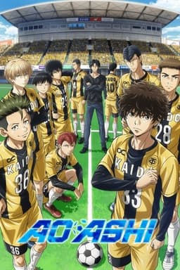 Poster for Aoashi from 10 Football Anime to Watch