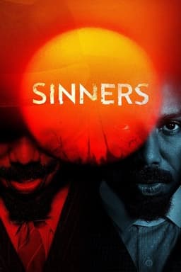Poster for Sinners from 30 Immortality Movies to Watch