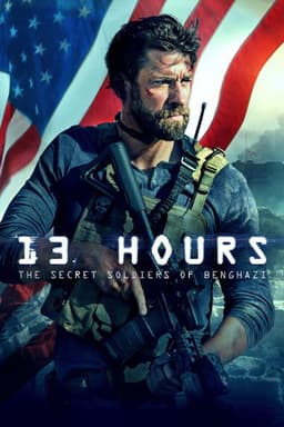 Poster for 13 Hours: The Secret Soldiers of Benghazi from 30 Special Forces Movies to Watch for Elite Missions and Combat Tension