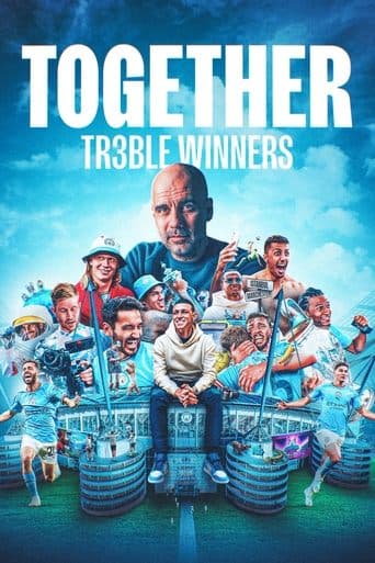 Together: กว่าจะเป็นแชมป์เทรเบิล