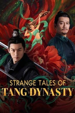 Poster for Strange Tales of Tang Dynasty from 10 Chinese Ghost Series to Watch