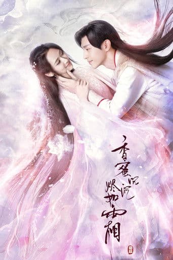 Poster for Ashes of Love from 20 Luo Yunxi Movies and Series to Watch: Period fantasy and intense dramatic roles