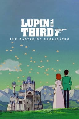 Poster for The Castle of Cagliostro from 20 Counterfeit Money Movies to Watch