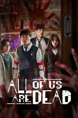 Poster for All of Us Are Dead from 10 Korean Zombie Series to Watch