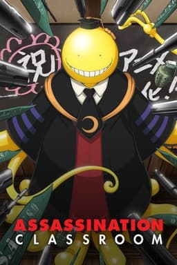 Poster for Assassination Classroom from 20 School Anime to Watch