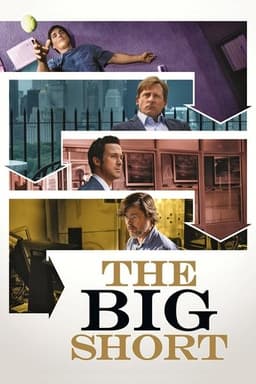 Poster for The Big Short from 30 Finance Movies to Watch About Wall Street, Money, and Power