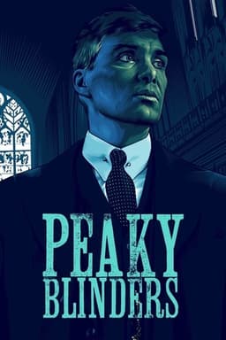 Poster for Peaky Blinders from 20 Mafia Series to Watch