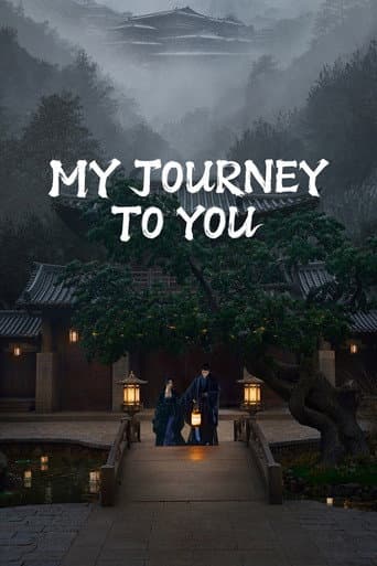 My Journey To You