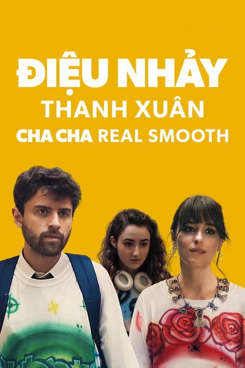 Điệu Nhảy Thanh Xuân - Cha Cha Real Smooth