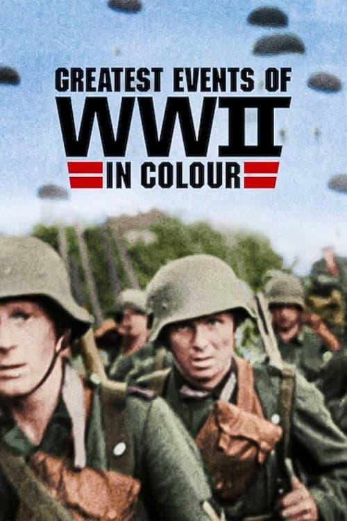 ภาพสีประวัติศาสตร์ของเหตุการณ์สำคัญช่วงสงครามโลกครั้งที่ 2