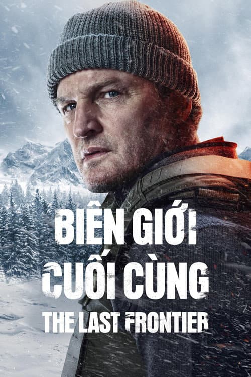 Biên Giới Cuối Cùng - The Last Frontier