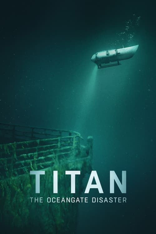 Titan: วิบัติโอเชียนเกต