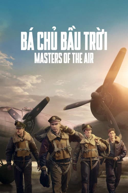 Bá Chủ Bầu Trời - Masters of the Air