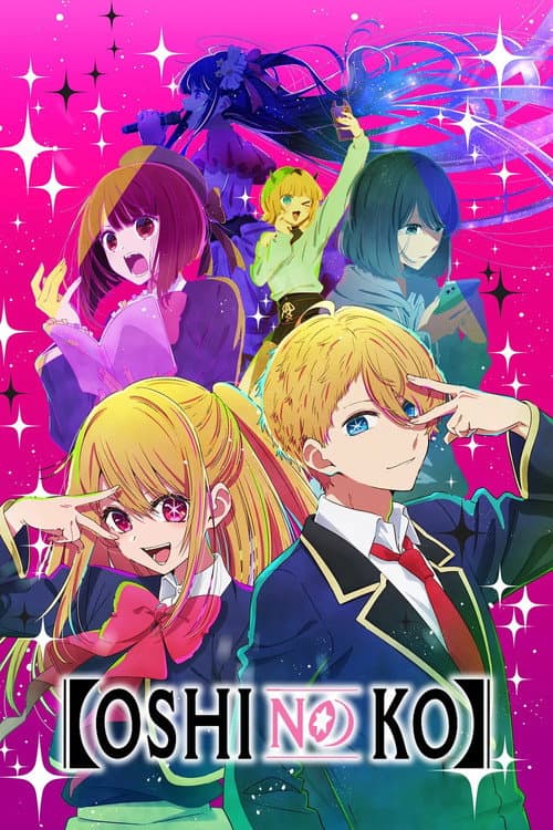 【OSHI NO KO】