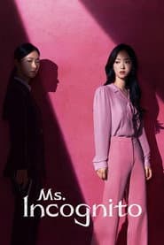 Ms. Incognito