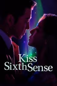 Kiss Sixth Sense