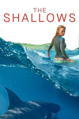 Poster for The Shallows from 30 Surfing Movies to Watch