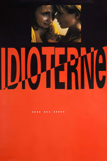 The Idiots