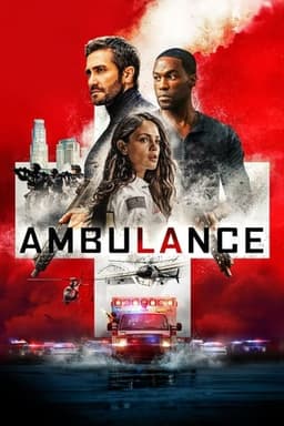 Poster for Ambulance from 10 Emergency Responder Movies to Watch